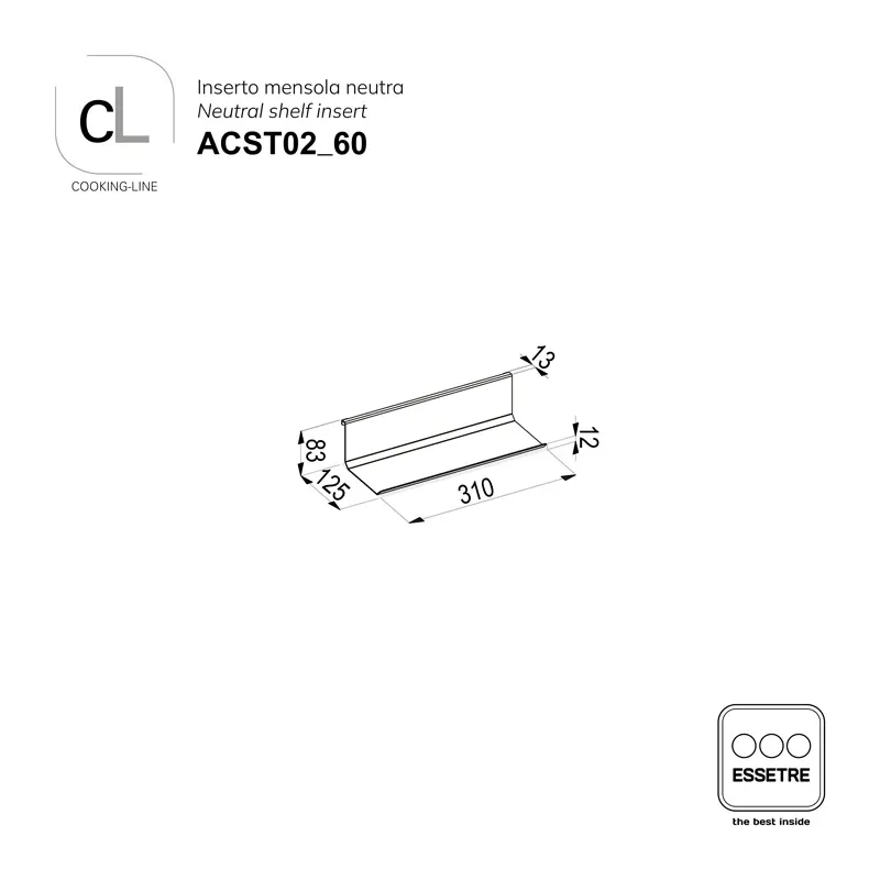 Inserto Mensola neutra per barra sottopensile COOKING-LINE
