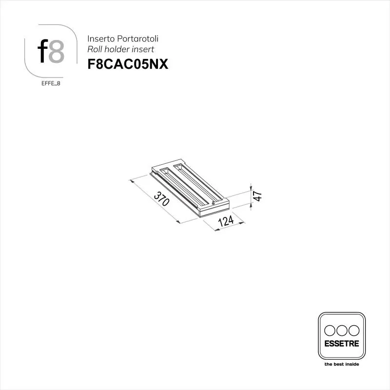 Inserto portarotoli universale.